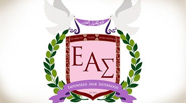 PLACER  The Empowered Arab Sisterhood (EAS) at UCR is the newest chapter of the first Arab sorority in the United States!